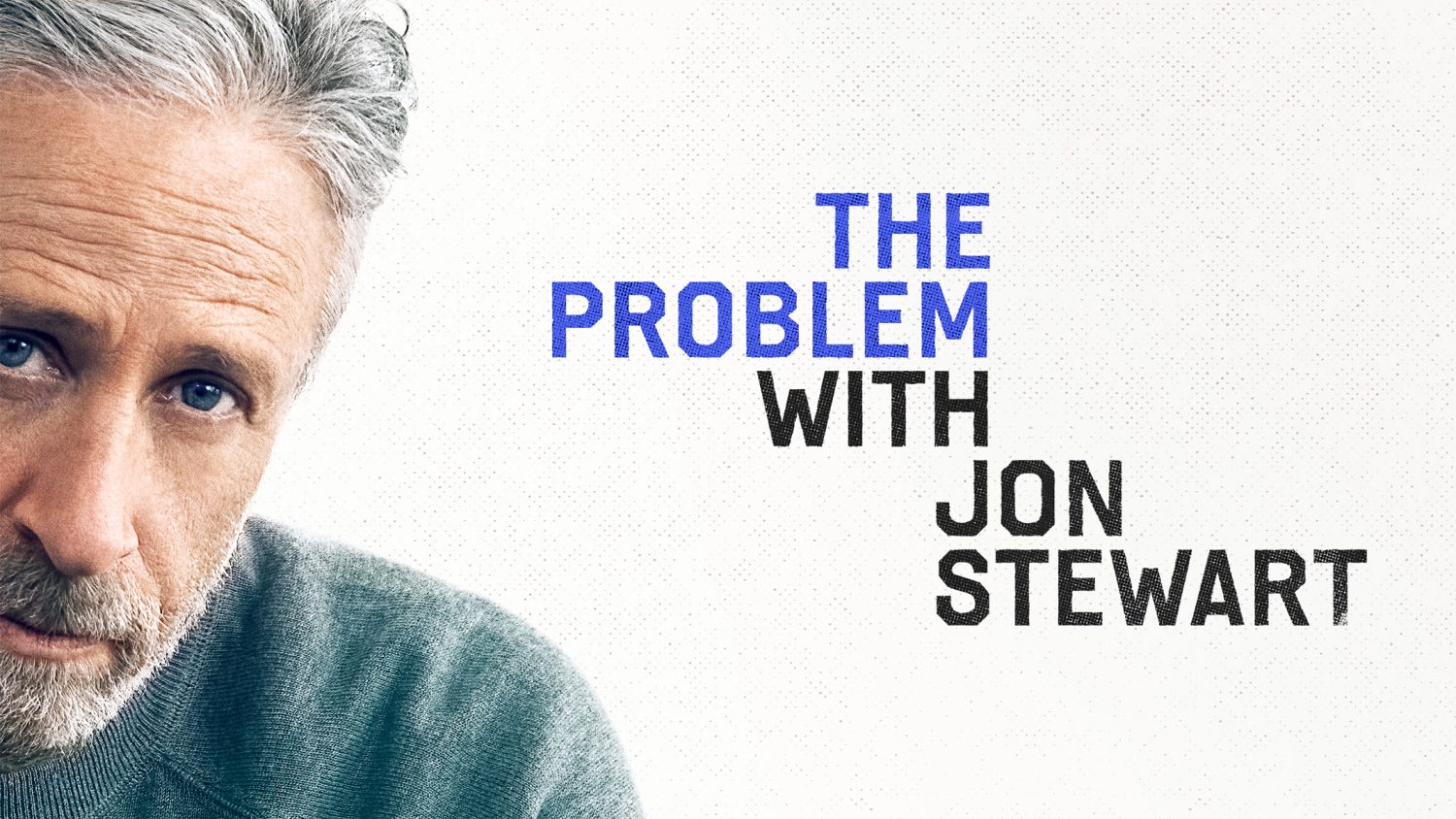 The Problem with Jon Stewart Apple TV Plus
